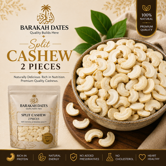 Barakah Split Cashew - 2 Pieces